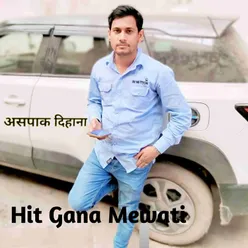 Hit Gana Mewati